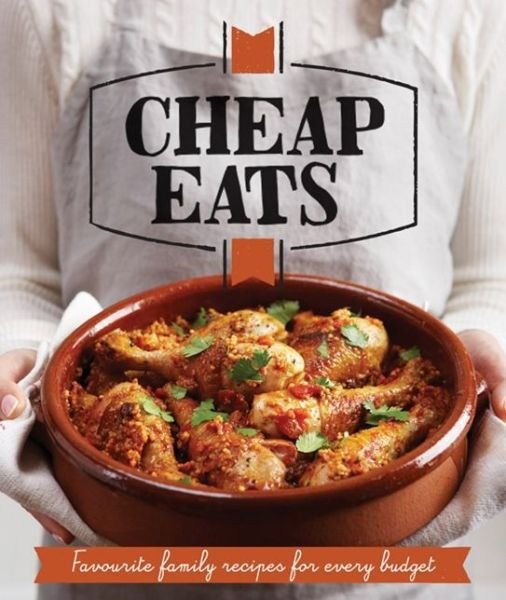 Cover for Good Housekeeping Institute · Cheap Eats: Budget-Busting Ideas That Won't Break the Bank - Good Housekeeping (Paperback Bog) (2013)