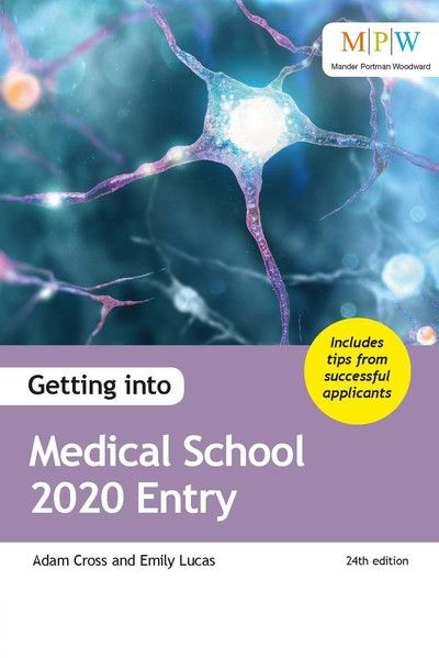 Cover for Adam Cross · Getting into Medical School 2020 Entry (Pocketbok) [24 Revised edition] (2019)