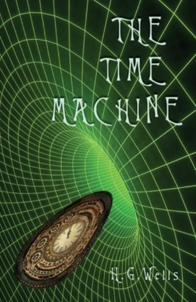 Cover for Herbert George Wells · The Time Machine (Pocketbok) (2019)