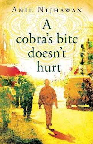 Cover for Anil Nijhawan · A cobra's bite doesn't hurt (Paperback Book) (2020)