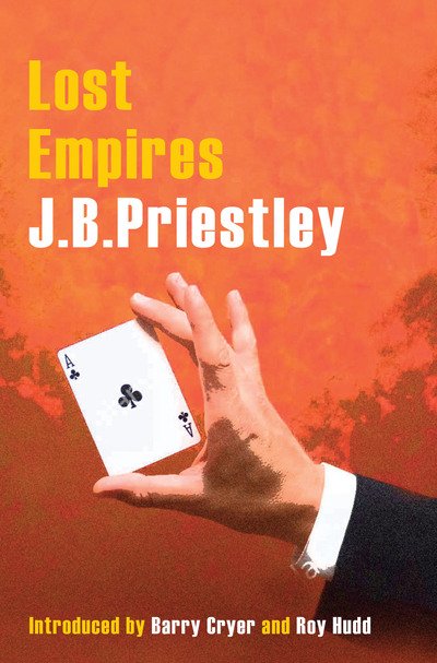 Cover for J. B. Priestley · Lost Empires (Taschenbuch) (2018)