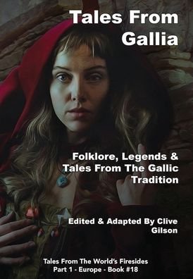 Cover for Clive Gilson · Tales From Gallia (Inbunden Bok) (2020)
