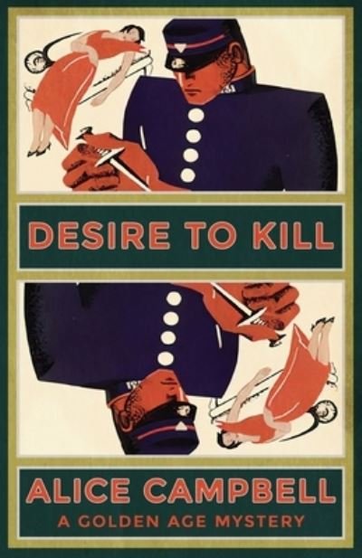 Cover for Alice Campbell · Desire to Kill (Book) (2022)