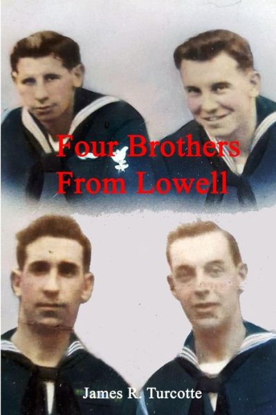 Cover for Jim Turcotte · Four Brothers From Lowell (Paperback Book) (2021)