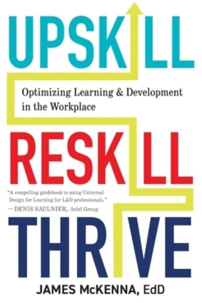 Cover for James McKenna · Upskill, Reskill, Thrive (Book) (2023)