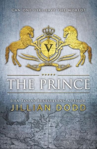 Cover for Jillian Dodd · The Prince (Paperback Book) (2016)
