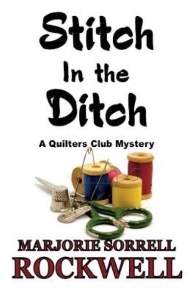 Cover for Marjory Sorrell Rockwell · Stitch in the Ditch (Paperback Book) (2018)