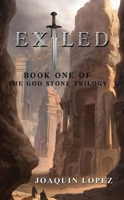 Cover for Joaquin Lopez · Exiled (Hardcover Book) (2019)
