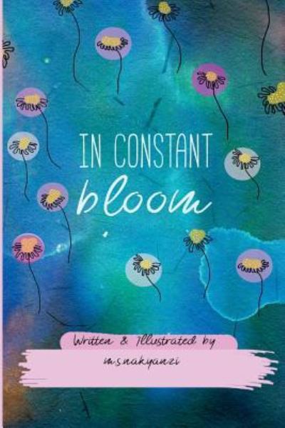 Cover for M S Nakyanzi · In Constant Bloom (Paperback Book) (2018)