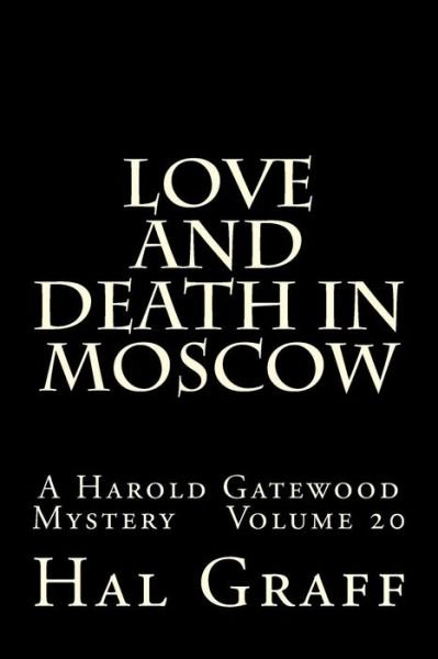 Cover for Hal Graff · Love and Death in Moscow (Paperback Book) (2017)