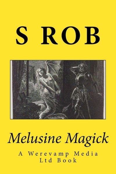 Cover for S Rob · Melusine Magick (Paperback Book) (2017)