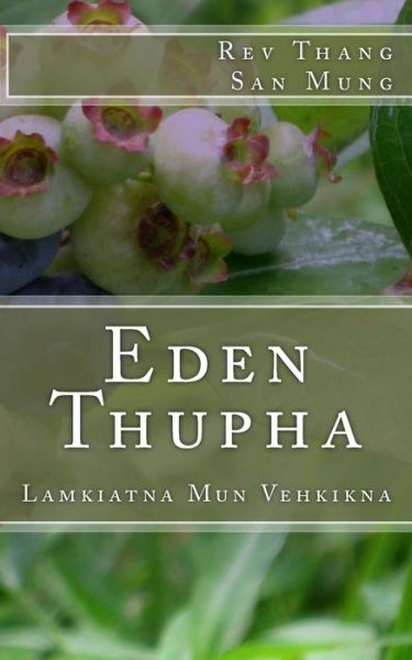 Cover for Rev Thang San Mung · Eden Thupha (Paperback Book) (2017)