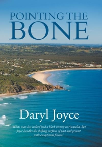 Cover for Daryl Joyce · Pointing the Bone (Hardcover Book) (2020)