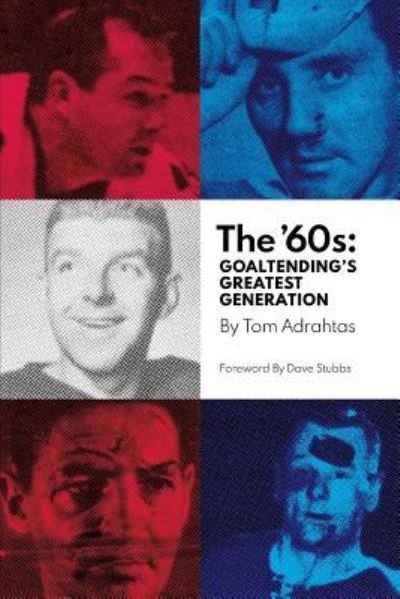 Cover for Tom Adrahtas · The '60s (Paperback Book) (2018)