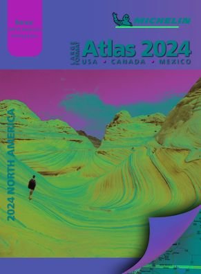 Large Format Atlas 2024 USA - Canada - Mexico (A3-Paperback): Tourist & Motoring Atlas A3 Paperback - Michelin - Kirjat - Michelin Editions des Voyages - 9782067257962 - torstai 20. heinäkuuta 2023