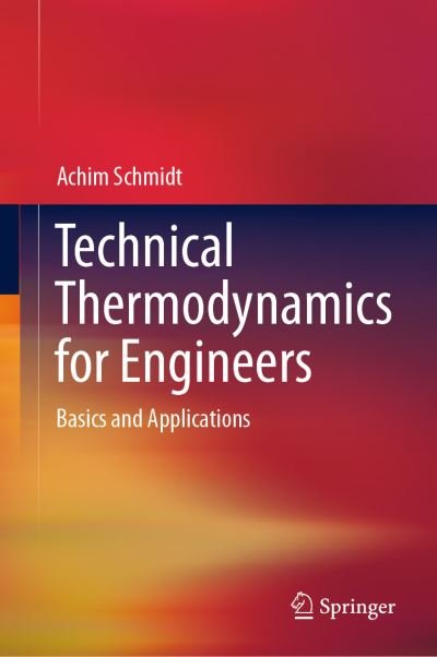 Cover for Schmidt · Technical Thermodynamics for Engineers (Buch) [1st ed. 2019 edition] (2019)