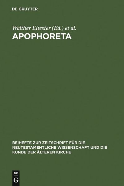 Cover for Walther Eltester · Apophoreta (Book) (1965)