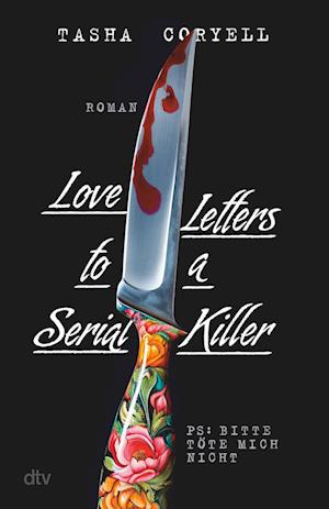 Cover for Tasha Coryell · Love Letters to a Serial Killer (Book) (2024)