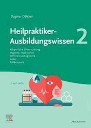 Cover for Dagmar Dölcker · Heilpraktiker-Ausbildungswissen 2 (Hardcover Book) (2021)