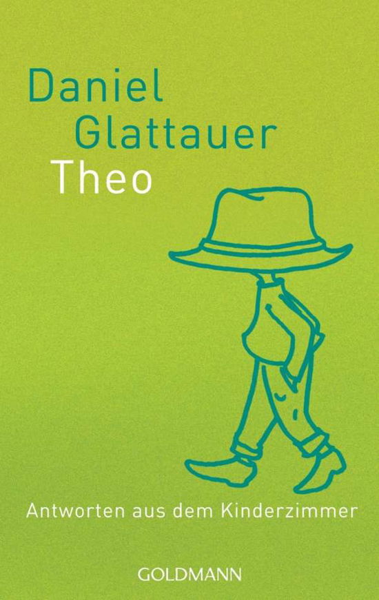 Cover for Daniel Glattauer · Goldmann 15696 Glattauer.Theo (Bok)