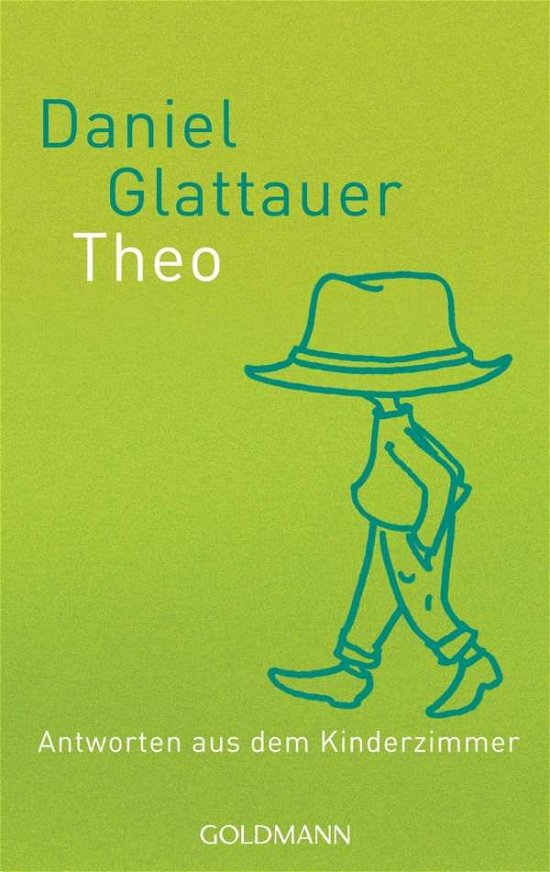 Cover for Daniel Glattauer · Goldmann 15696 Glattauer.Theo (Book)