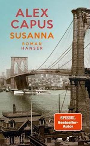 Cover for Alex Capus · Susanna (Book) (2022)