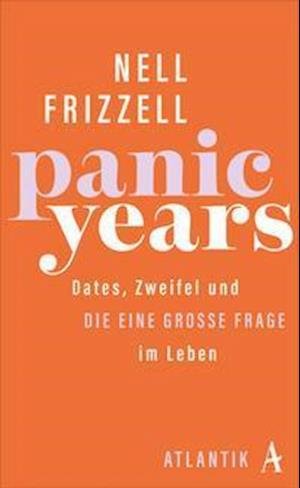 Cover for Nell Frizzell · Panic Years (Innbunden bok) (2022)