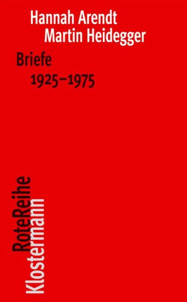 Cover for Arendt · Briefe 1925 bis 1975 und andere (Book) (2013)