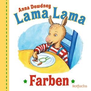 Cover for Anna Dewdney · Lama Lama Farben (Board book) (2022)