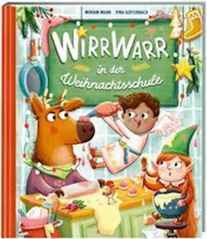 Cover for Miriam Mann · Wirrwarr in der Weihnachtsschule (Hardcover Book) (2021)