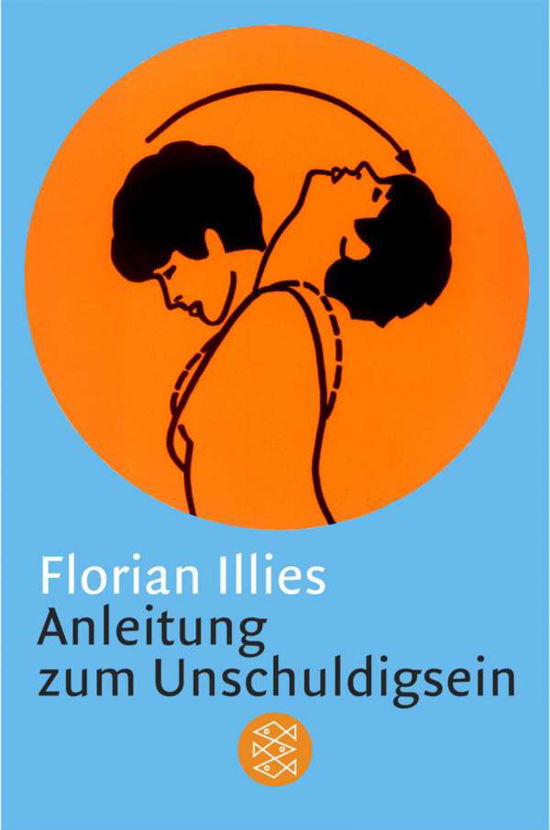 Fischer TB.15696 Illies.Anl.Unschuld. - Florian Illies - Libros -  - 9783596156962 - 