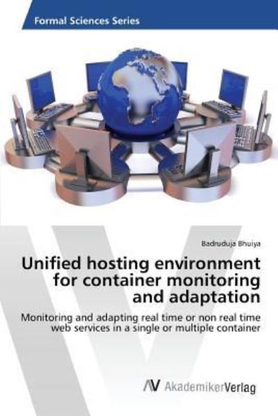 Cover for Bhuiya · Unified hosting environment for (Book) (2016)