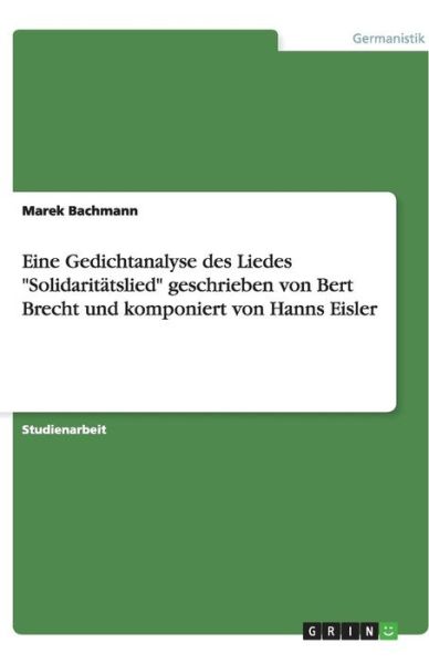 Cover for Bachmann · Eine Gedichtanalyse des Liedes (Book) (2009)