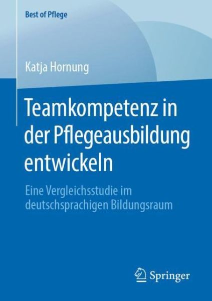 Cover for Hornung · Teamkompetenz in der Pflegeausb (Bog) (2019)