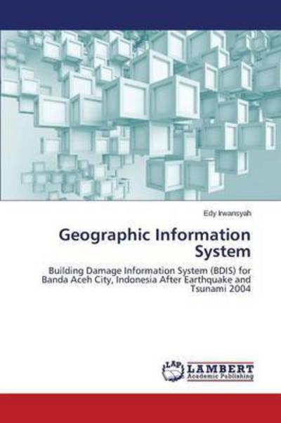 Cover for Irwansyah · Geographic Information System (Book) (2015)