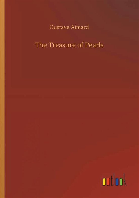 Cover for Aimard · The Treasure of Pearls (Bok) (2019)