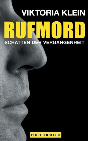 Cover for Klein · Rufmord (Bok) (2016)