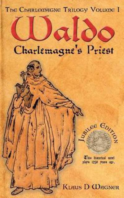 Cover for Klaus D Wagner · Waldo (English Version): Charlemagne's Priest (Paperback Book) [English edition] (2015)