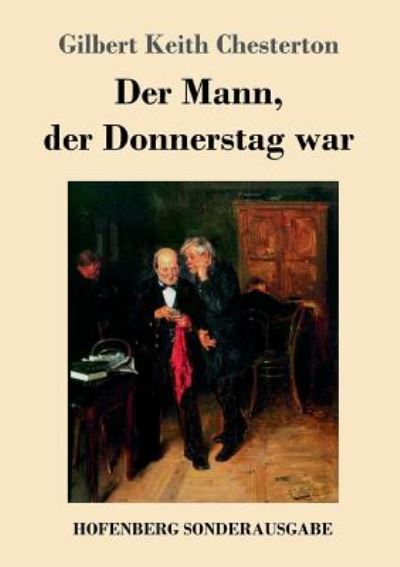 Cover for Chesterton · Der Mann, der Donnerstag war (Book) (2017)