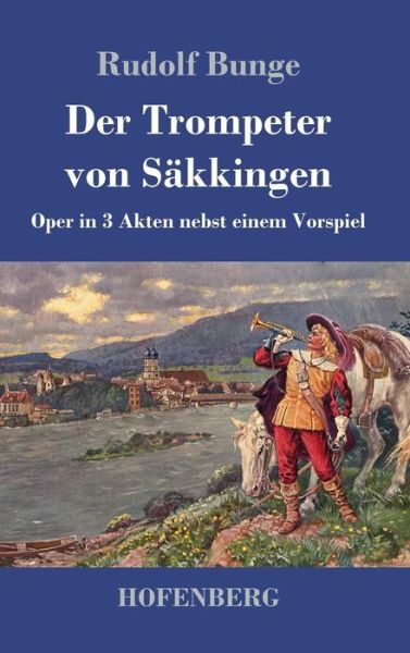 Cover for Bunge · Der Trompeter von Säkkingen (Book) (2017)