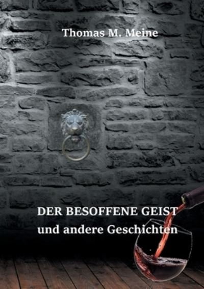 Cover for Bates Arlo · Der besoffene Geist und andere Geschichten (Paperback Bog) (2021)
