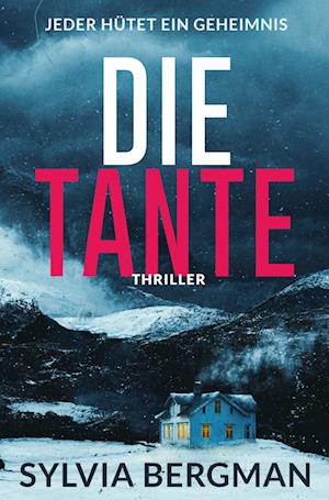 Cover for Sylvia Bergman · Die Tante (Book) (2022)