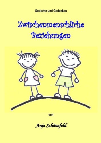 Cover for Anja Schoenefeld · Zwischenmenschliche Beziehungen (Paperback Book) [German edition] (2011)