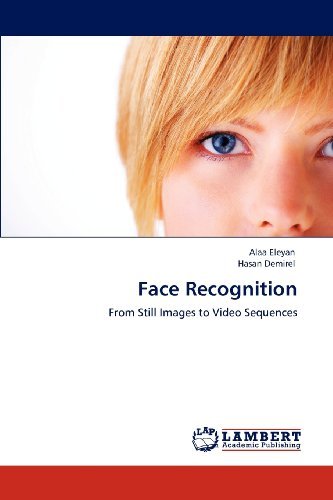 Cover for Hasan Demirel · Face Recognition: from Still Images to Video Sequences (Taschenbuch) (2012)