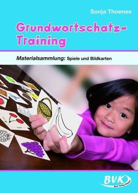 Cover for Thoenes · Grundwortschatz-Training (Book)