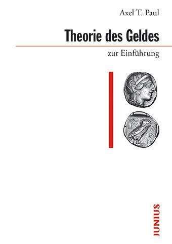 Cover for Paul · Theorie des Geldes zur Einführung (Bog)