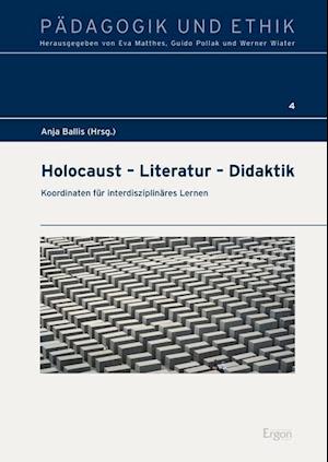 Holocaust - Literatur - Didaktik - Anja Ballis - Books - Ergon Verlag - 9783899138962 - August 31, 2012