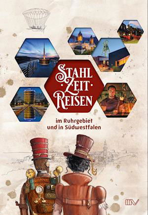 StahlZeitReisen -  - Książki - Mönnig, Sylvia - 9783933519962 - 15 marca 2024