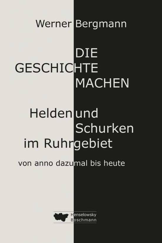 Cover for Bergmann · Die Geschichte machen (Book)