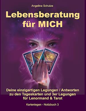 Cover for Angelina Schulze · Lebensberatung für MICH (Paperback Book) (2020)